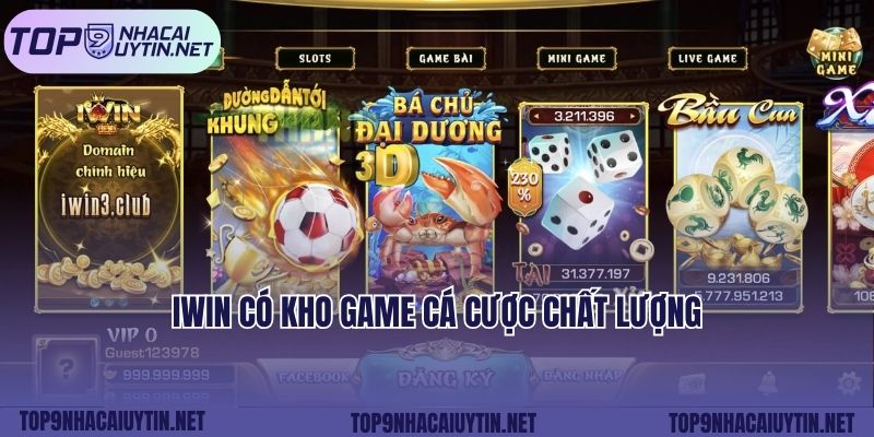 iWin có kho game cá cược chất lượng